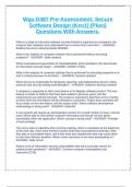 Wgu D487 Pre-Assessment: Secure Software Design (Keo1) (Pkeo) Questions With Answers.