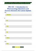 PN 130 - 1 Introduction to  Pharmacology Questions and  Correct Answers the Latest Update