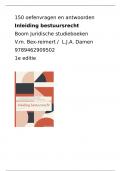 150 oefenvragen met antwoorden hele boek Inleiding bestuursrecht - V.m. Bex-reimert en L.J.A. Damen / 9789462909502 