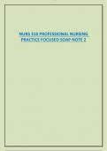 NURS 310 PROFESSIONAL NURSING PRACTICE FOCUSED SOAP NOTE 2 