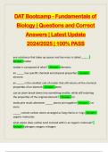 DAT Bootcamp - Fundamentals of Biology | Questions and Correct Answers | Latest Update 2024/2025 | 100% PASS