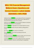 MHA 706 Financial Management Midterm Exam | Questions and Correct Answers | Latest Update 2024/2025 | 100% PASS