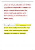 WGU C458 HEALTH, WELLNESS AND FITNESS  (OA) OBJECTIVE ASSESSMENT EXAM ACTUAL  EXAM TEST BANK 300 QUESTIONS AND  CORRECT DETAILED ANSWERS WITH  EXPLANATIONS |ALREADY GRADED A+/  BRAND NEW!!!