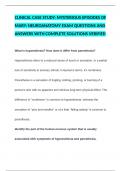 CLINICAL CASE STUDY: MYSTERIOUS EPISODES OF MARY: NEUROANATOMY EXAM QUESTIONS AND ANSWERS WITH COMPLETE SOLUTIONS VERIFIED 