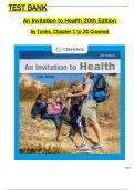 Test Bank for An Invitation to Health 20th Edition by Tunks All 1-20 Chapters Covered ,Latest Edition, ISBN:9780357728345