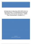 Introduction to Nursing 204-2025 Intro to Nursing Exam 2 Comprehensive Review Questions and Correct Answers | 100% Pass Guaranteed | Graded A+ |