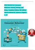 TEST BANK For Consumer Behaviour: Buying, Having, and Being, (Canadian Edition), 9th Edition, 2024 By Michael R. Solomon / All Chapters (1-15) Latest A+