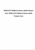 NURS 6531 Midterm Exam, Adult Primary Care, NURS 6531 Midterm Exam, Adult Primary Care