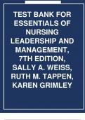 Test Bank Essentials of Nursing Leadership & Management 7th Edition Sally A. Weiss Ruth M. Tappen.