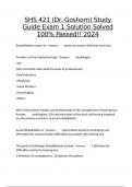 SHS 421 (Dr. Goshorn) Study Guide Exam 1 Solution Solved 100%Passed!! 2024