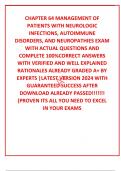 CHAPTER 64 MANAGEMENT OF PATIENTS WITH NEUROLOGIC INFECTIONS, AUTOIMMUNE DISORDERS, AND NEUROPATHIES EXAM WITH ACTUAL QUESTIONS AND COMPLETE 100%CORRECT ANSWERS WITH VERIFIED AND WELL EXPLAINED RATIONALES ALREADY GRADED A+ BY EXPERTS |LATEST VERSION 2024 