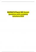 NURS676 Pharm WK 3 exam questions with complete solutions 2024.