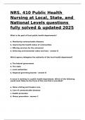 NRS. 410 Public Health Nursing at Local, State, and National Levels questions fully solved & updated