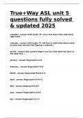 True+Way ASL unit 5 questions fully solved & updated 2025.