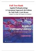 Test Bank for Applied Pathophysiology - A Conceptual Approach, 4th Edition (Nath, 2024), Chapter 1-20, All Chapters