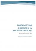 Samenvatting - Goederen- en Insolventierecht