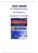 Test Bank for Pathophysiology 7th Edition by Jacquelyn L. Banasik