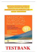 FULL TEST BANK FOR MEDICAL SURGICAL NURSING CONCEPTS FOR CLINICAL JUDGEMENT AND COLLABORATIVE CARE 11TH EDITION | ISBN: 9780443116599