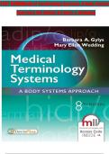 TEST BANK for Medical Terminology Systems: A Body Systems Approach 8th Edition by Barbara Gylys & Mary Ellen Wedding 9780803658677 Chapters 1-15