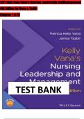 TEST BANK For Kelly Vana's Nursing Leadership and Management 4th Edition by Vana & Tazbir, ISBN: 9781119596615, All 31 Chapters Covered, Verified