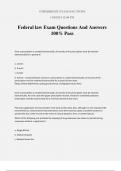 Federal law Exam Questions And Answers 100% Pass