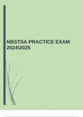  NBSTSA PRACTICE EXAM 20242025 |GUARANTEED ACCURATE ANSWERS |VERIFIED