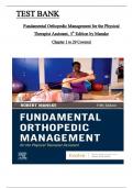 Test Bank for Fundamental Orthopedic Management for the Physical Therapist Assistant 5th Edition by Robert Manske, ISBN: 9780323661713, All 29 Chapters Covered, Verified Latest Edition