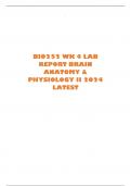 BIO252 WK 4 LAB REPORT BRAIN ANATOMY & PHYSIOLOGY II 2024 LATEST