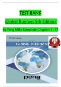 TEST BANK for Global Business 5th Edition BY Mike W. Peng (2024), ISBN-9780357716403 All chapters 1-17/Complete Guide