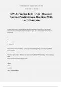 ONCC Practice Tests (OCN - Oncology Nursing Practice) Exam Questions With Correct Answers