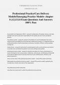 Professional Practice/Care Delivery Models/Emerging Practice Models- chapter 11,12,13,14 Exam Questions And Answers 100% Pass