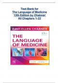 Test Bank for The Language of Medicine 13th Edition by Chabner All Chapters 1-22, complete, ISBN: 9780443107795