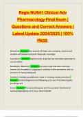 Regis NU641 Clinical Adv Pharmacology Final Exam | Questions and Correct Answers | Latest Update 2024/2025 | 100% PASS