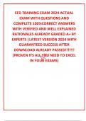 EFD TRAINING EXAM 2024 ACTUAL EXAM WITH QUESTIONS AND COMPLETE 100%CORRECT ANSWERS WITH VERIFIED AND WELL EXPLAINED RATIONALES ALREADY GRADED A+ BY EXPERTS |LATEST VERSION 2024 WITH GUARANTEED SUCCESS AFTER DOWNLOAD ALREADY PASSED!!!!!!! (PROVEN ITS ALL Y