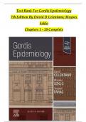 TEST BANK For Gordis Epidemiology, 7th Edition By David D Celentano; Moyses Szklo, Verified Chapters 1 - 20, Complete Newest Version