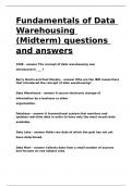 Fundamentals of Data Warehousing (Midterm) questions and answers.