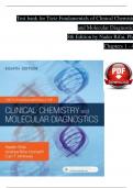 TEST BANK For Tietz Fundamentals of Clinical Chemistry and Molecular Diagnostics, 8th Edition by Nader Rifai, Verified Chapters 1 - 49, Complete Newest Version