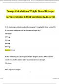 Dosage Calculations Weight-Based Dosages ; Parenterals mEq & Units Updated Questions and Answers (2024/2025) (Verified Answers)