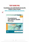 TEST BANK FOR:  Foundations And Adult Health Nursing 9th Edition Cooper Gosnell. 100% Verified Questions and Answers. A+ 