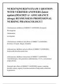 NUR2474||NUR2474 EXAM 1 QESTION  WITH VERIFIED ANSWERS (latest  update)2024/2025 A+ ASSUARANCE  (drugs) RUSMUSSESS PROFESIONAL  NURSING PHAMACOLOGY!!