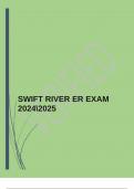 SWIFT RIVER ER EXAM 20242025 |GUARANTEED PASS!!