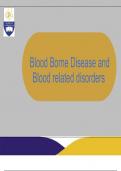 Blood Borne Disease and Blood related disorders