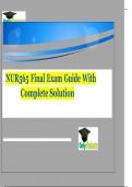 NUR565 Final ExamGuideWithComplete Solution