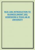 BUSI 1301 INTRODUCTION TO  BUSINESS (MGMT 105)  HOMEWORK 6 TEXAS A& M  UNIVERSITY