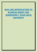 BUSI 1301 INTRODUCTION TO  BUSINESS (MGMT 105)  HOMEWORK 7 TEXAS A& M  UNIVERSITY