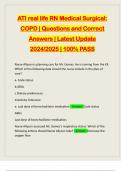 ATI real life RN Medical Surgical: COPD | Questions and Correct Answers | Latest Update 2024/2025 | 100% PASS