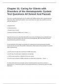 Chapter 31: Caring for Clients with Disorders of the Hematopoietic System Test Questions All Solved And Passed.