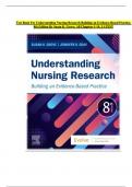 Test Bank For Understanding Nursing Research Building an Evidence-Based Practice, 8th Edition By Susan K. Grove, All Chapters 1-14 || LATEST 2024|2025