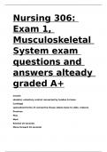 Nursing 306 Exam 1, Musculoskeletal System exam questions and answers alteady graded A+.