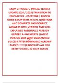 EXAM 2: PNR207 / PNR 207 (LATEST UPDATE 2024 / 2025) TRANSITION TO PN PRACTICE - CAPSTONE | REVIEW GUIDE EXAM WITH ACTUAL QUESTIONS AND COMPLETE 100%CORRECT ANSWERS WITH VERIFIED AND WELL EXPLAINED RATIONALES ALREADY GRADED A+ BYEXPERTS |LATEST VERSION 20